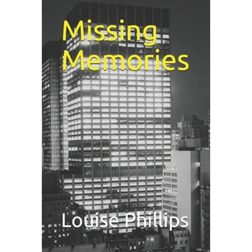 Missing Memories
