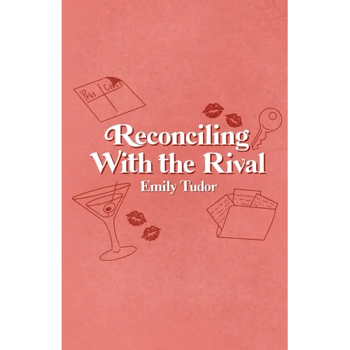 Reconciling With the Rival