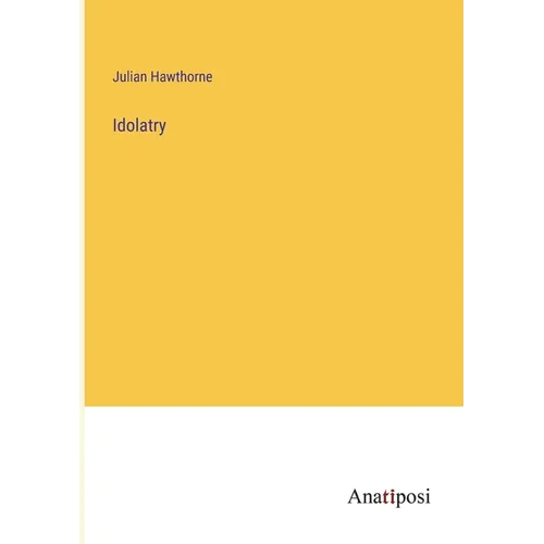 Idolatry