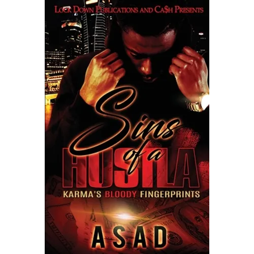 Sins of a Hustla: Karma's Bloody Fingerprints
