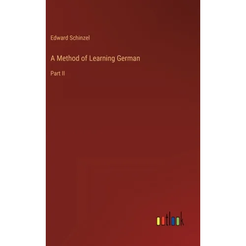 A Method of Learning German: Part II