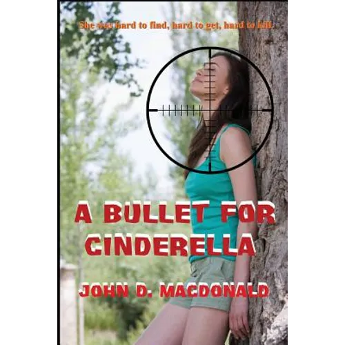 A Bullet for Cinderella