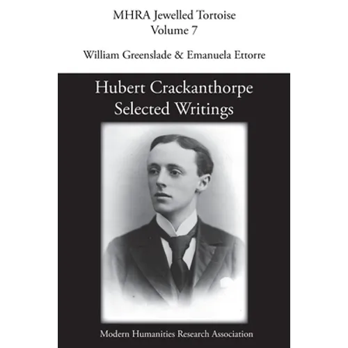 Hubert Crackanthorpe: Selected Writings