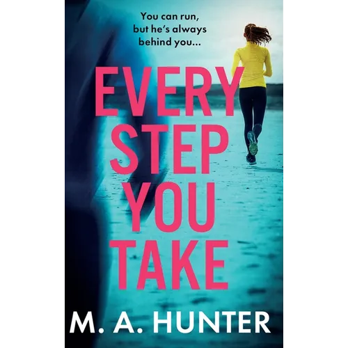 Every Step You Take