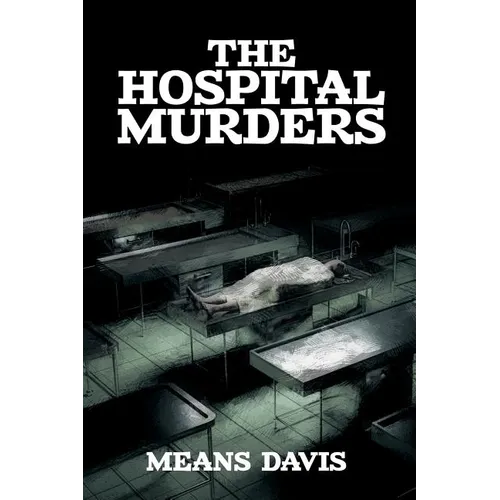 The Hospital Murder Case