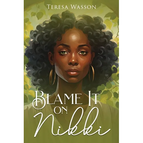 Blame It on Nikki