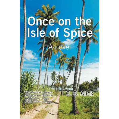 Once on the Isle of Spice