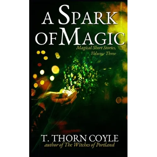 A Spark of Magic