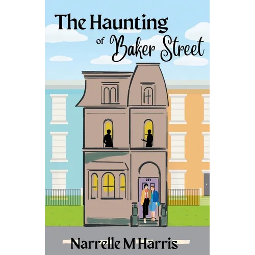 The Haunting of Baker Street
