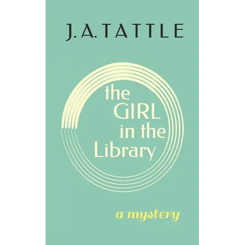 The Girl in the Library: A Mystery