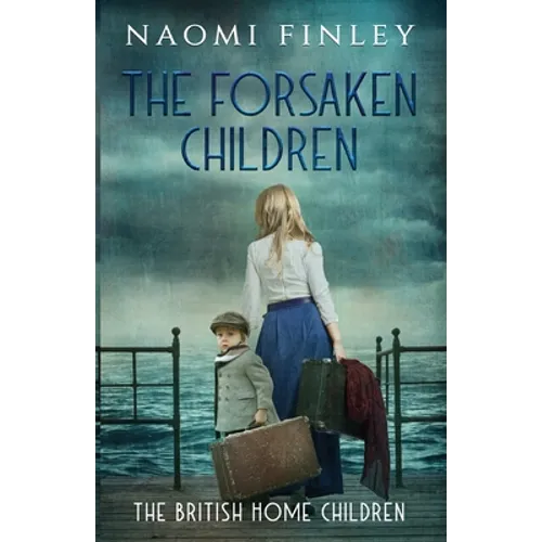 The Forsaken Children