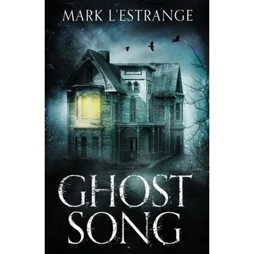 Ghost Song