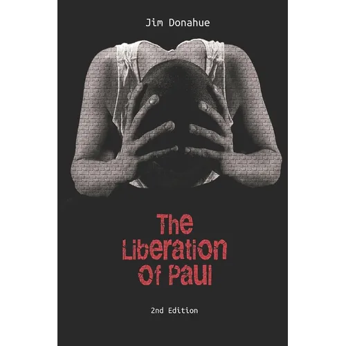 The Liberation of Paul