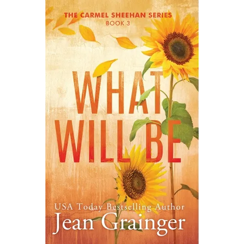 What Will Be