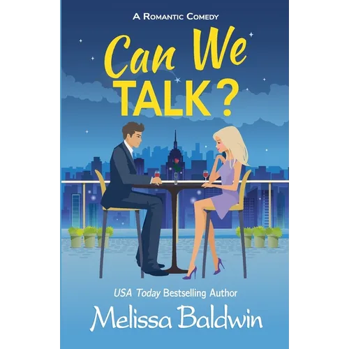 Can We Talk?: A Friends to Lovers Romantic Comedy
