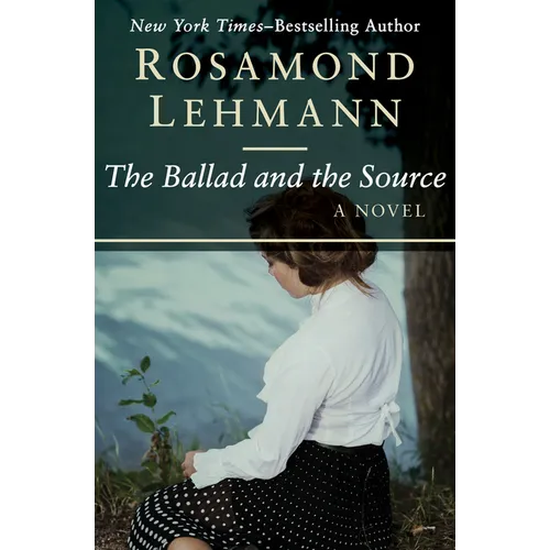 The Ballad and the Source