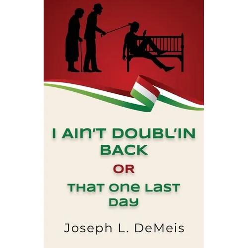 I Ain't Doubl'in Back or That One Last Day