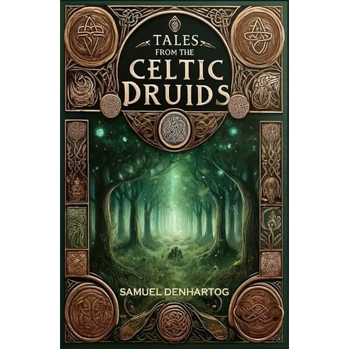 Tales from the Celtic Druids