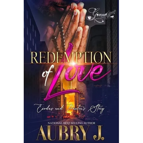 Redemption of Love: Exodus and Paxton's Story