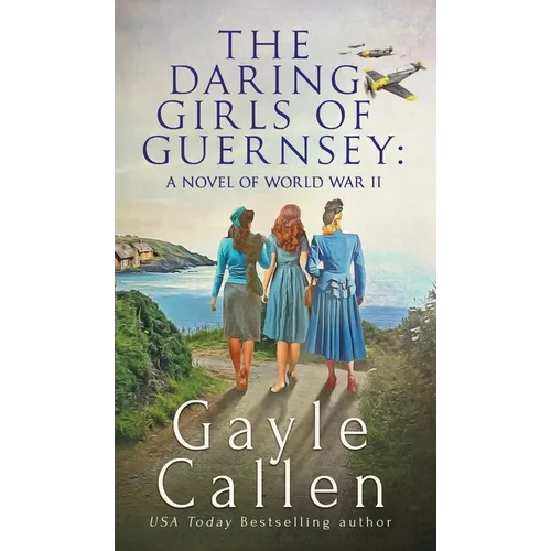 The Daring Girls of Guernsey