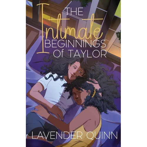 The Intimate Beginnings of Taylor: A Sapphic Romance