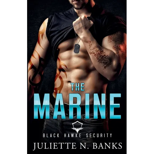 The Marine: Steamy Military Romance