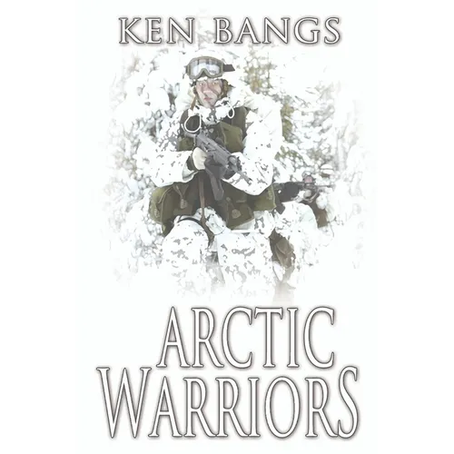 Arctic Warriors