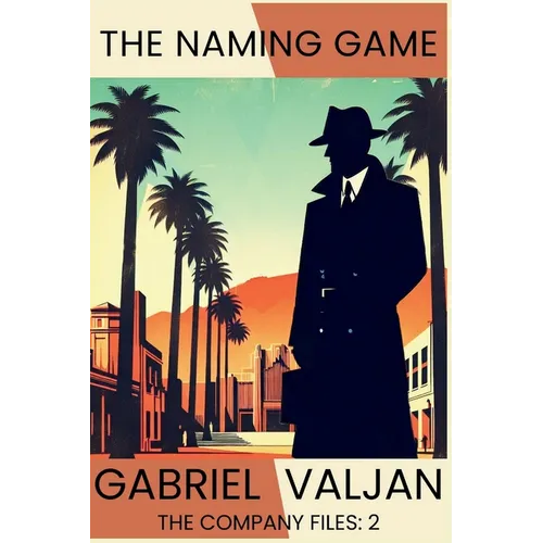 The Naming Game: The Company Files