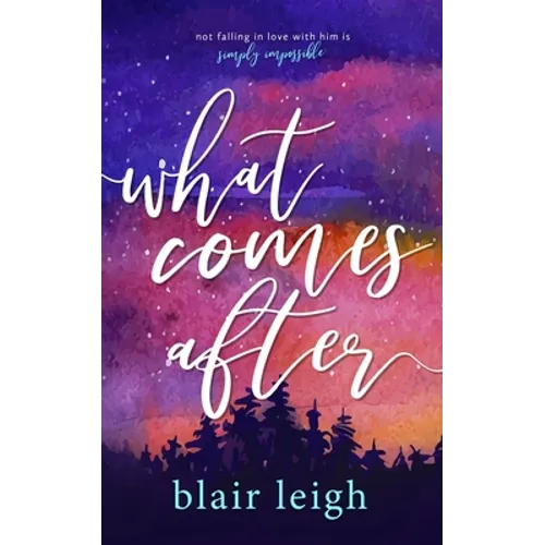 What Comes After