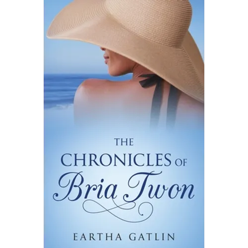 The Chronicles of Bria Twon