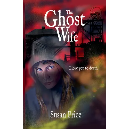 The Ghost Wife