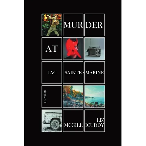 Murder at Lac Sainte-Marine: A Muskoka Murder Mystery