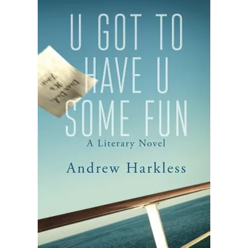 U Got to Have U Some Fun