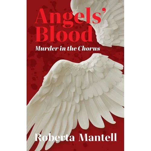 Angels' Blood: Murder in the Chorus