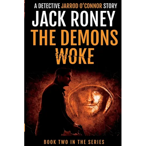 The Demons Woke