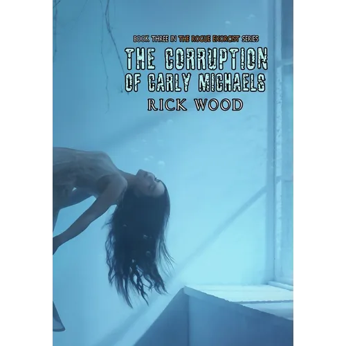 The Corruption of Carly Michaels