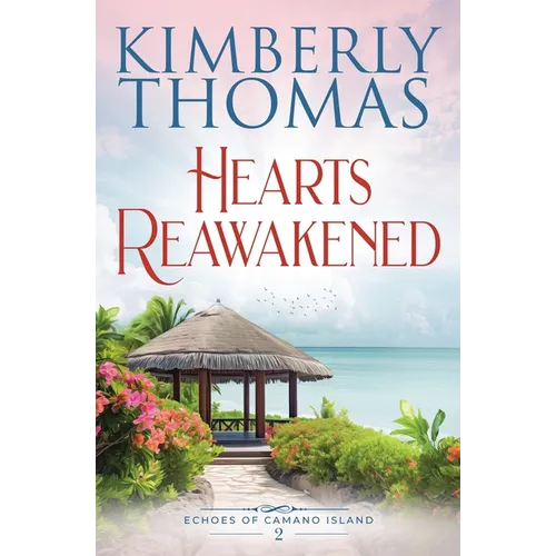 Hearts Reawakened
