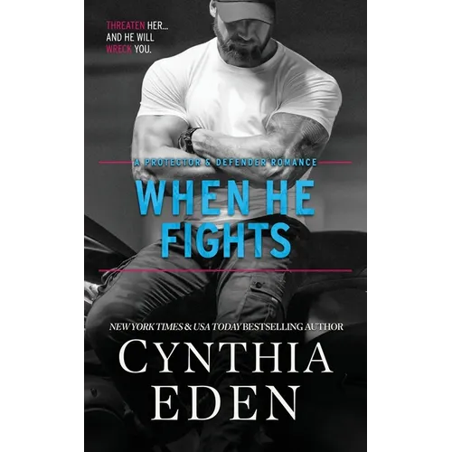 When He Fights