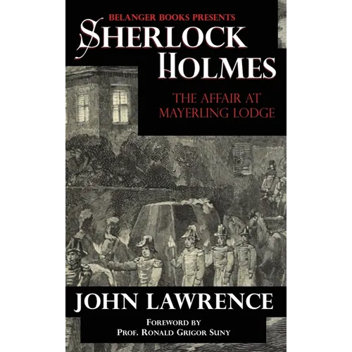 Sherlock Holmes: The Affair at Mayerling Lodge