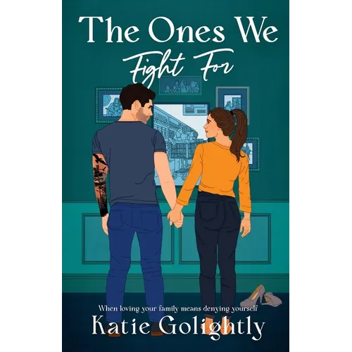 The Ones We Fight For
