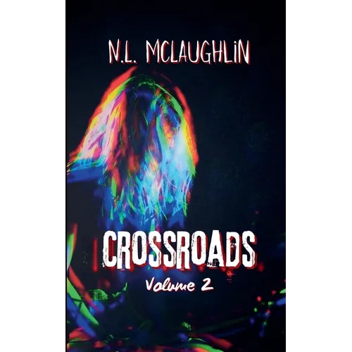 Crossroads Volume 2