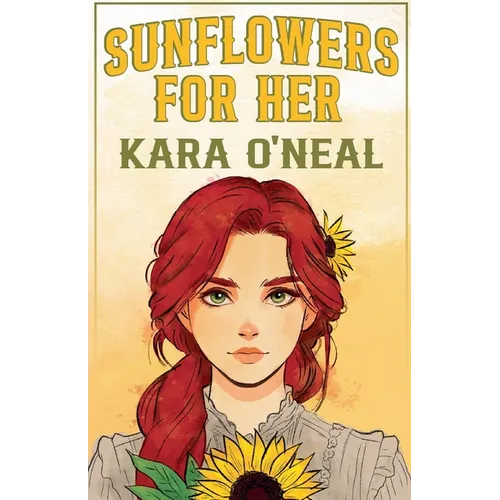 Sunflowers For Her