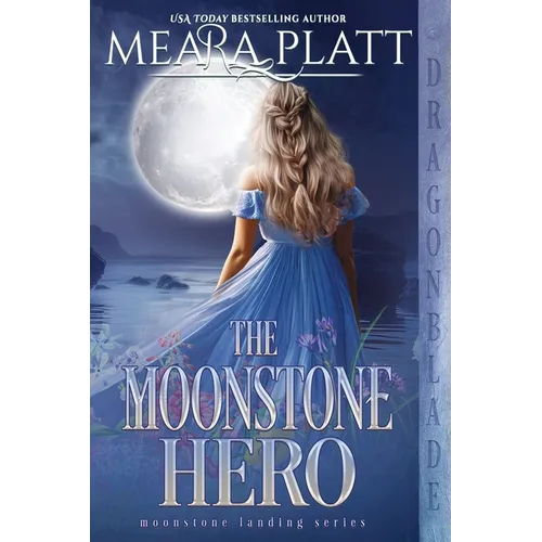 The Moonstone Hero