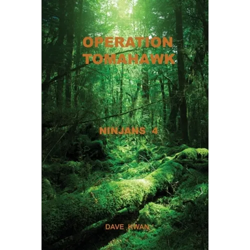 Operation Tomahawk Ninjans 4