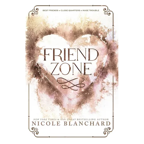 Friend Zone: A Friends to Lovers, Forced Proximity Romance