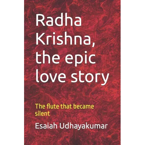 Radha Krishna, the epic love story: The flute that became silent