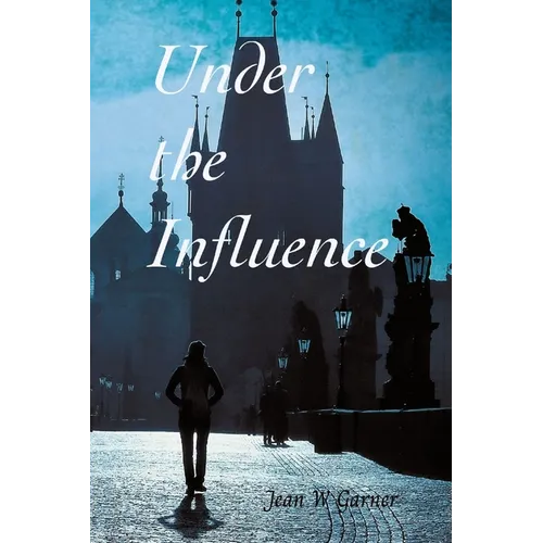 Under the Influence
