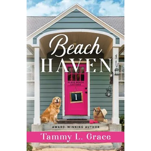 Beach Haven: Glass Beach Cottage Series (Book 1)