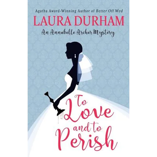 To Love and To Perish