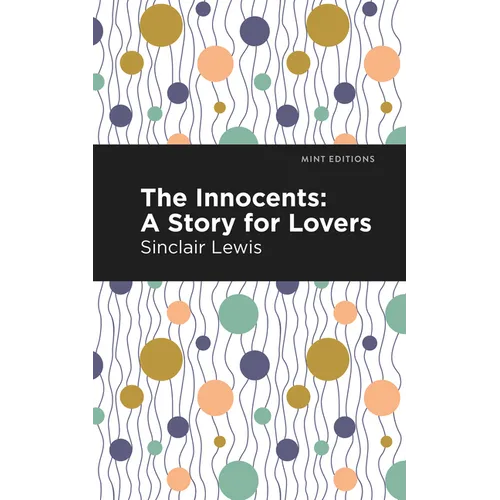 The Innocents: A Story for Lovers